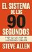 El Sistema de los 90 Segundos by Steve Allen