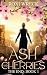 Ash and Cherries (The End #1)
