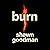 Burn: A Dystopian Novella