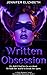 Written Obsession (Inescapa...