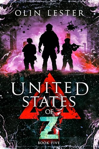 United States of Z - Book 5: A Post-Apocalyptic Thriller (Kindle Edition)