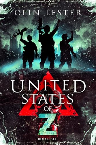 United States of Z - Book 6: A Post-Apocalyptic Thriller (Kindle Edition)