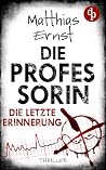 Die Professorin –...