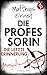 Die Professorin – Die letzte Erinnerung | Ein spannender Psyc... by Matthias Ernst