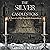 Silver Candlesticks: A Nove...