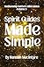 Spirit Guides Made Simple (...
