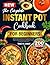 The Complete Instant Pot Co...