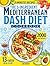 The 5-Ingredient Mediterranean Dash Diet Cookbook by Jane Manson