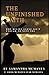 The Unfinished Faith: Why B...