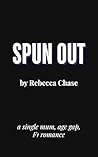 Spun Out: A force...