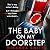 The Baby on My Doorstep: An Utterly Gripping Psychological Thriller Full of Suspense