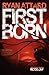 Firstborn (Legacy, #1)
