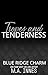 Tropes and Tenderness by M.A. Innes Tropes and Tenderness by M.A. Innes