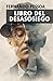 Libro del desasosiego (Spanish Edition)