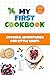 MY FIRST COOKBOOK: Cooking ...