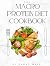 The Macro Protein Diet Cook...