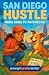 San Diego Hustle by Gregory Lilien