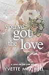 You’ve Got the Love