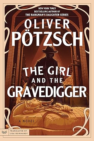 The Girl and the Gravedigger (Leopold von Herzfeldt #2)