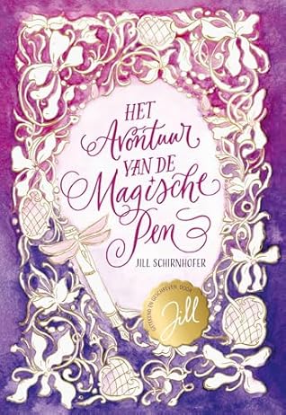 Het avontuur van de magische pen (Dutch Edition)
