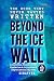 Beyond the Ice Wall: Govern...