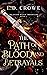 The Path of Blood and Betra...