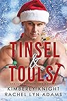 Tinsel & Tools: A...