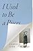 I Used to Be a Pisces by Camilla Gibb
