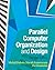 Parallel Computer Organization and Design