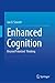 Enhanced Cognition: Beyond ...
