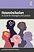 Neuroinclusion: A Guide for...