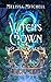Witch's Crown: A Spicy Roma...