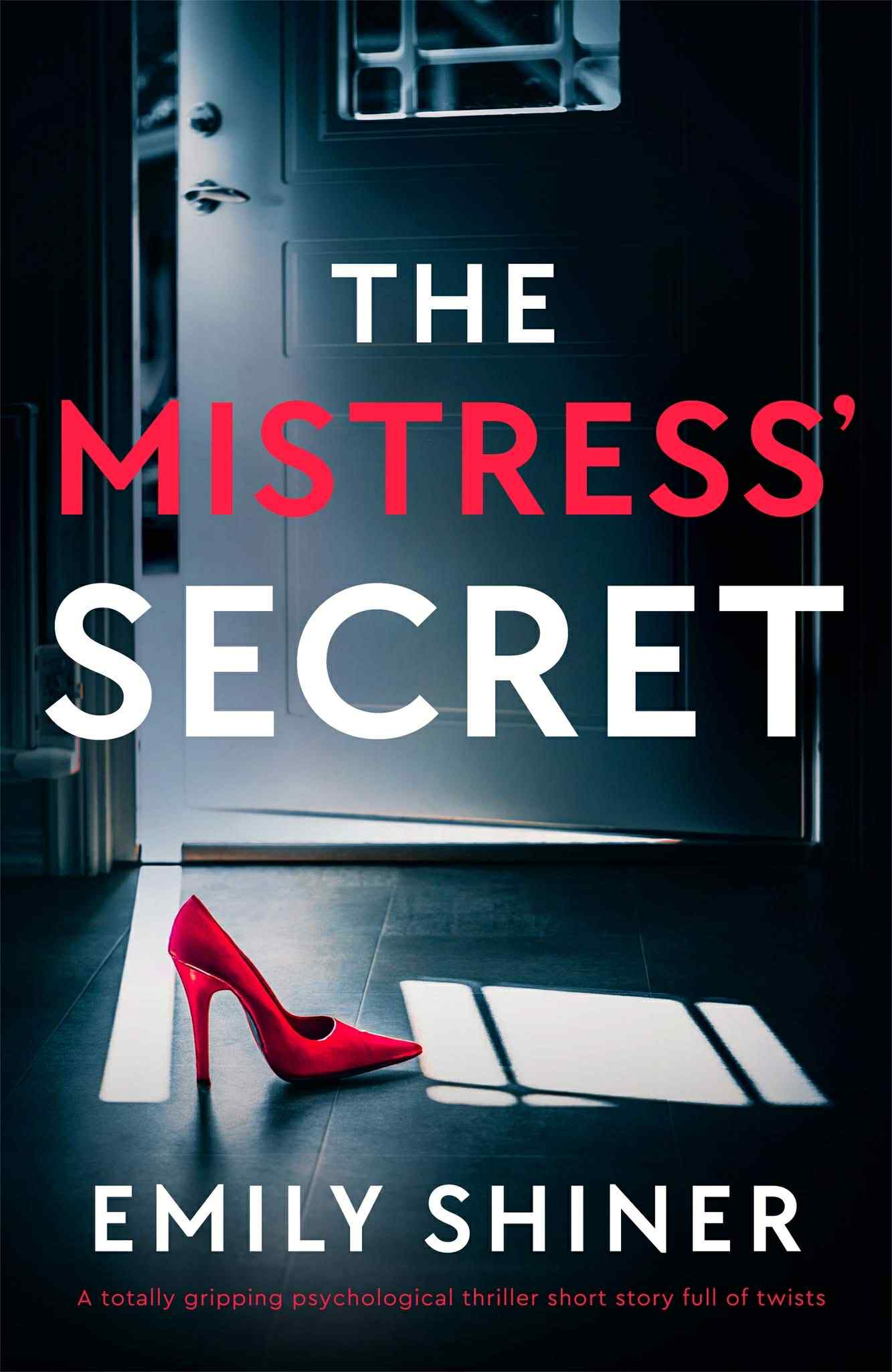 The Mistress' Secret: A Short Story (ebook)