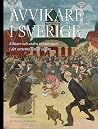 Avvikare i Sverig...