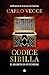 Codice Sibilla: Il segreto di Gutenberg (Italian Edition)