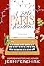 A Little Paris Christmas: A Delightfully Festive Holiday Escape