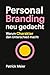 Personal Branding neu gedac...