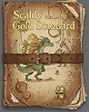 Scaldy and the Go...