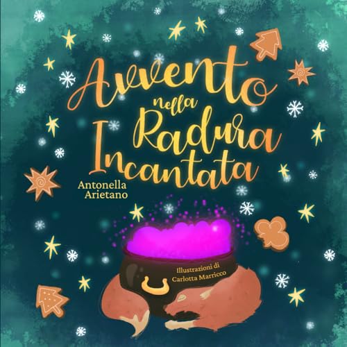 Avvento nella Radura Incantata: Storie di amicizia e magia in attesa del Natale (Paperback)