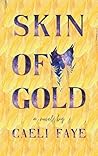 Skin of Gold