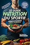 Le guide nutritio...
