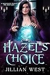 Hazel’s Choice