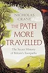 The Path More Tra...