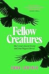 Fellow Creatures