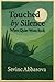 Touched by Silence: When Qu...