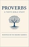 Proverbs: A Teen'...