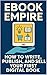 EBOOK EMPIRE: For Beginners