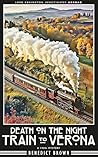 Death on the Night Train to Verona: A 1920s Mystery (Lord Edgington Investigates Abroad Book 2)