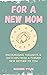 For a New Mom: Encouraging ...