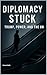 DIPLOMACY STUCK!: Trump, Po...